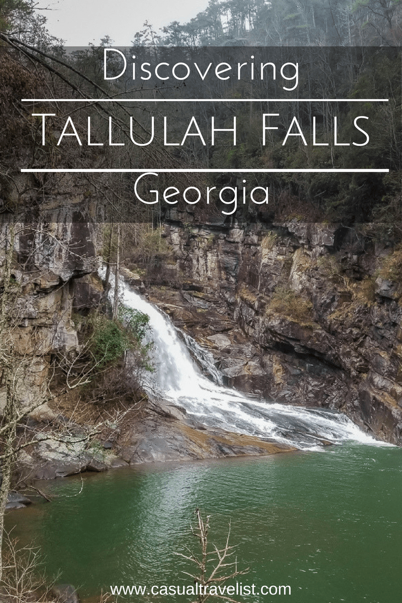 Chasing Waterfalls: Discovering Tallulah Falls in North Georgia www.casualtravelist.com