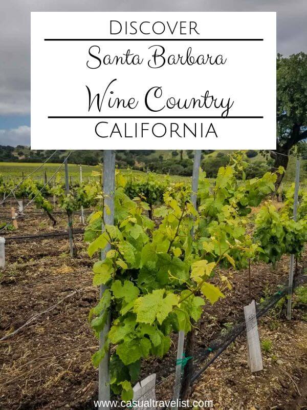 Exploring Santa Barbara Wine Country with Rooted Vine Tours www.casualtravelist.com