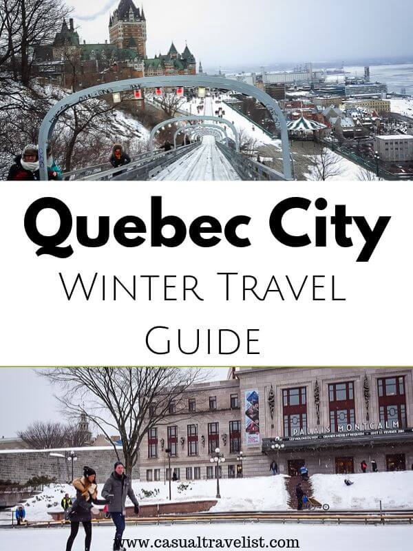 10 Reasons You Should Travel to Quebec City This Winter www.casualtravelist.com