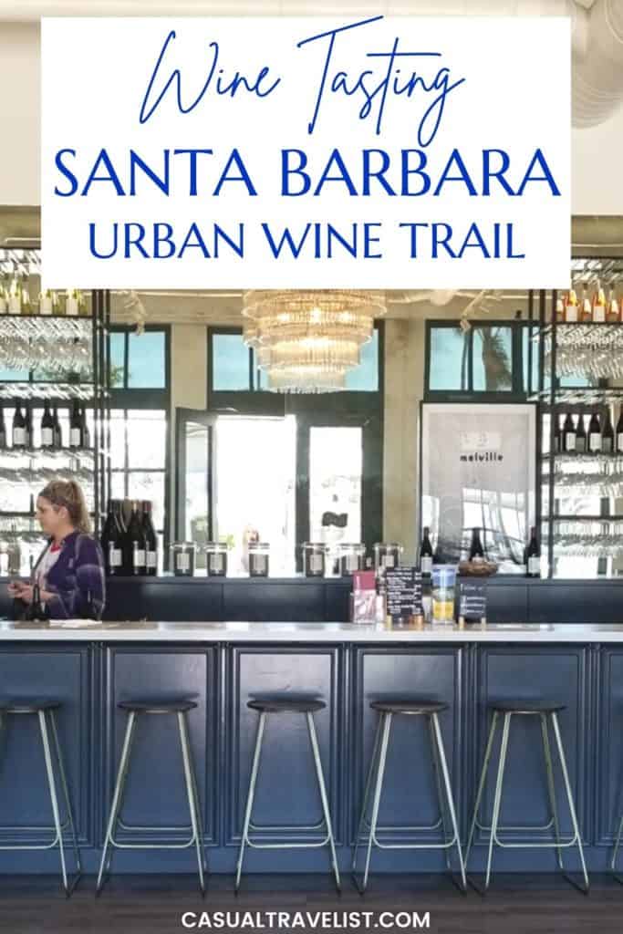 Santa Barbara Urban Wine Trail Pinterest Image