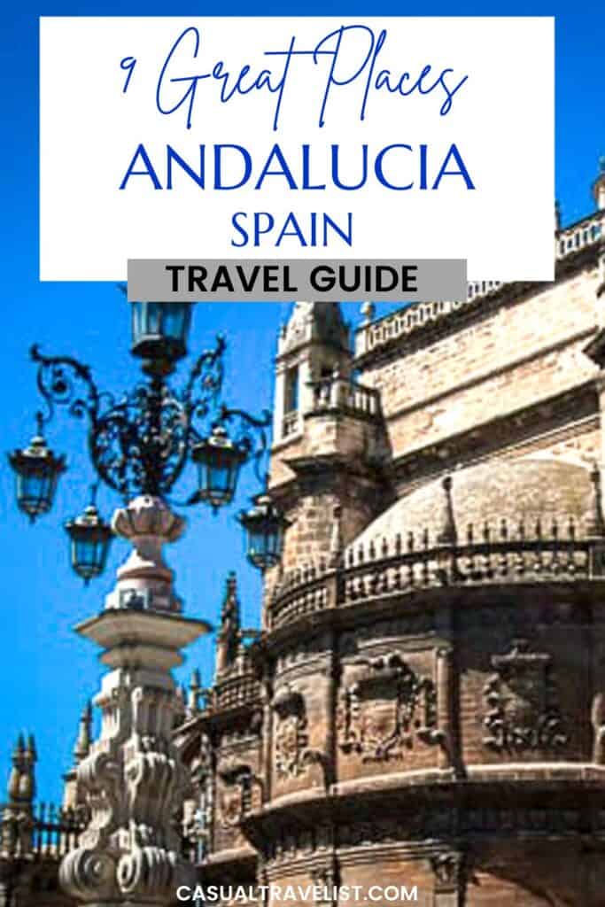 Great Places to Visit in Andalucia, Spain Pinterest Image
